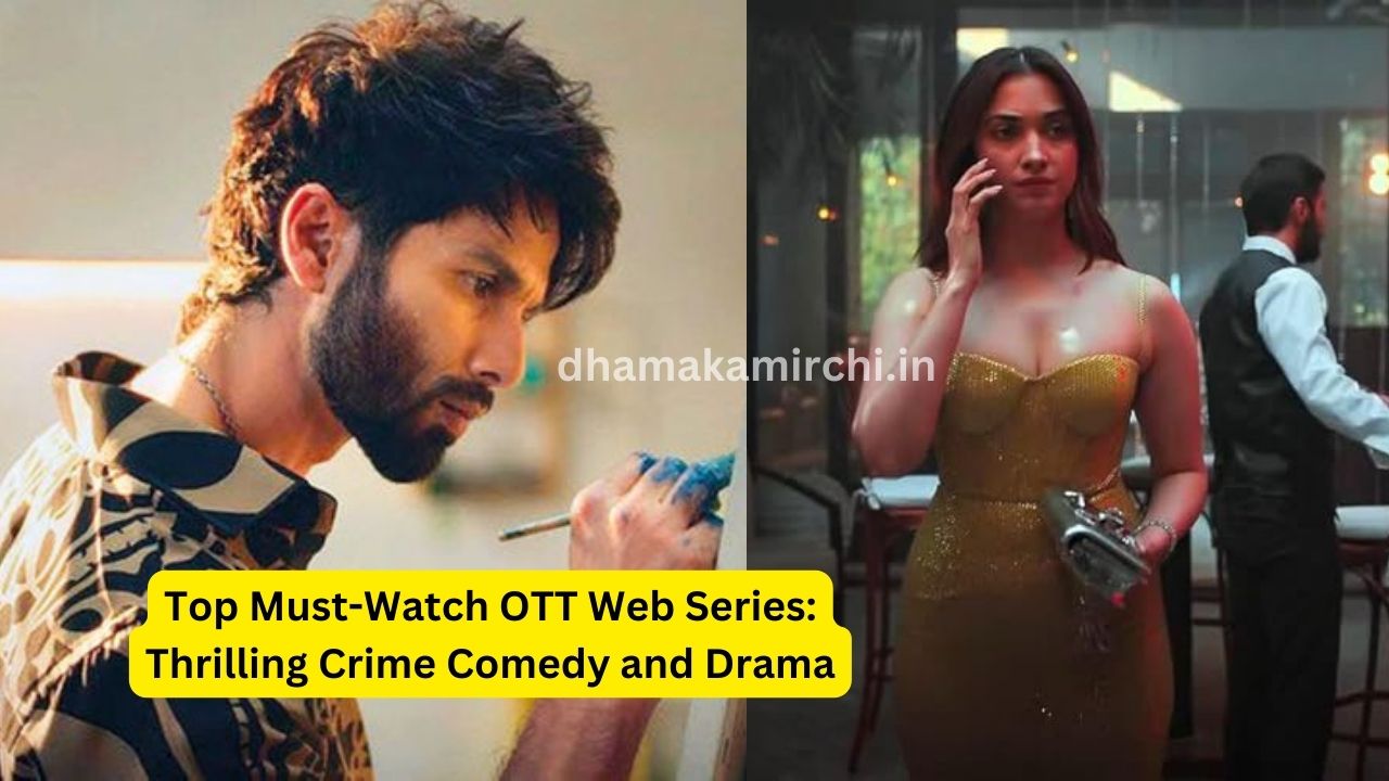 Top Must-Watch OTT Web Series: Thrilling Crime Comedy and Drama