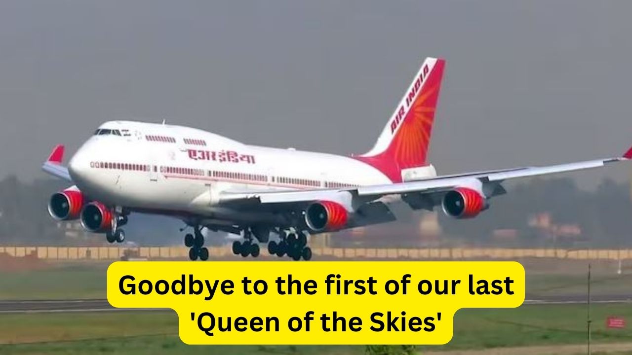 Air India said goodbye to a Boeing 747- one of its last aircraft: Know the Reason