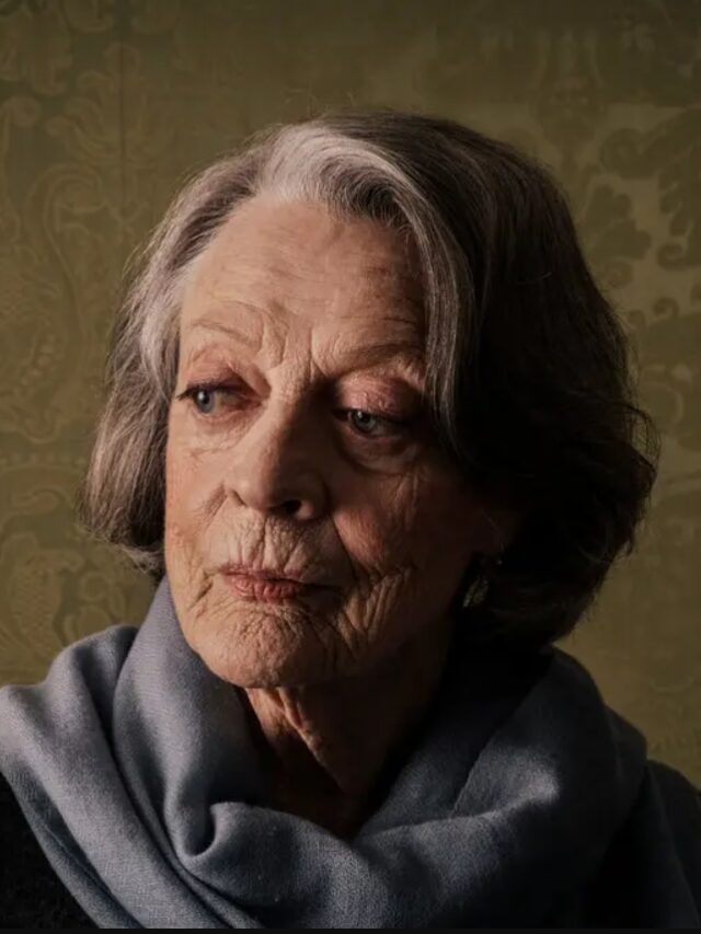 Legendary actress Maggie Smith Passed Away at the age of 89